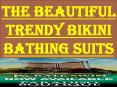 The Beautiful Trendy Bikini Bathing Suits PowerPoint PPT Presentation