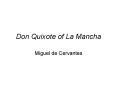 Don Quixote of La Mancha PowerPoint PPT Presentation