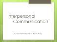 Interpersonal PowerPoint PPT Presentation