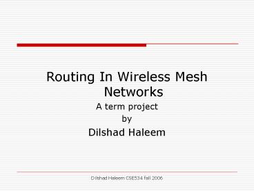 Routing In Wireless Mesh Networks