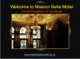 Mission Belle Motel - Accommodation in Tauranga PowerPoint PPT Presentation