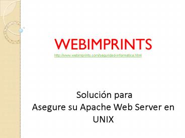 Solución para Asegure su Apache Web Server en UNIX