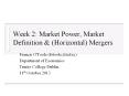 Week 2: Market Power, Market Definition PowerPoint PPT Presentation