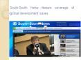 South-South News feature coverage of global development issues PowerPoint PPT Presentation