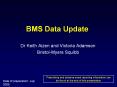 BMS Data Update PowerPoint PPT Presentation
