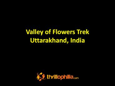 Valley of Flowers Trek Uttarakhand, India