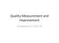 Quality Measurement and Improvement PowerPoint PPT Presentation