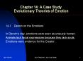 Chapter 14: A Case Study Evolutionary Theories of Emotion PowerPoint PPT Presentation