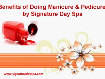 Manicure and Pedicure