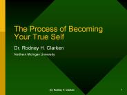 The Process of Becoming Your True Self