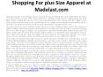 Shopping For plus Size Apparel at Madelast.com