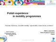 Polish experience in mobility programmes PowerPoint PPT Presentation