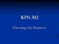 KIN 302 PowerPoint PPT Presentation