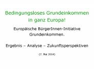 Bedingungsloses Grundeinkommen in ganz Europa!