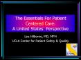 The Essentials For Patient Centered Care:  A United States PowerPoint PPT Presentation