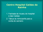 Centro Hospital Caldas da Rainha