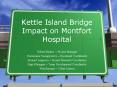 Kettle Island Bridge Impact on Montfort Hospital PowerPoint PPT Presentation