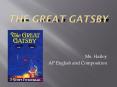 The Great Gatsby PowerPoint PPT Presentation