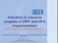 Indicators to measure progress in DRR and HFA implementation HFA Monitoring and Review 2009-2011 PowerPoint PPT Presentation