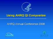 Using AHRQ QI Composites