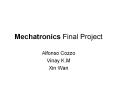 Mechatronics Final Project PowerPoint PPT Presentation
