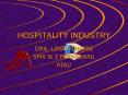 HOSPITALITY INDUSTRY PowerPoint PPT Presentation