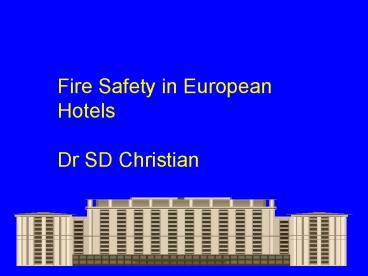 Fire Safety in European Hotels