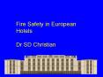 Fire Safety in European Hotels PowerPoint PPT Presentation