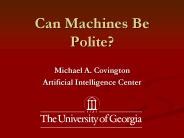 Can Machines Be Polite?