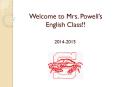 Welcome to Mrs. Powell PowerPoint PPT Presentation
