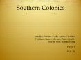 Southern Colonies PowerPoint PPT Presentation