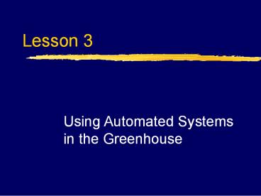 Using Automated Systems in the Greenhouse