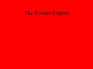The Roman Empire