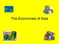 The Economies of Asia PowerPoint PPT Presentation