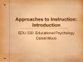 Approaches to Instruction: Introduction PowerPoint PPT Presentation