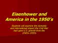Eisenhower and America in the 1950 PowerPoint PPT Presentation