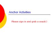 Anchor Activities