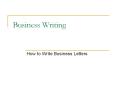 Business%20Writing PowerPoint PPT Presentation