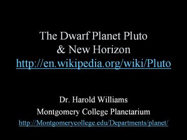 The Dwarf Planet Pluto