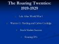 The Roaring Twenties: 1919-1929 PowerPoint PPT Presentation