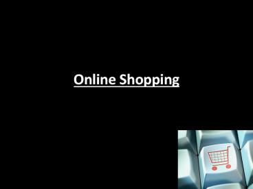 Online Shopping