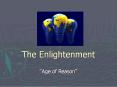 The Enlightenment PowerPoint PPT Presentation