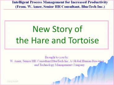 New Story of Hare and Tortoise