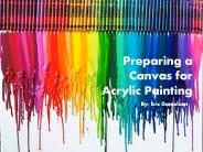 Preparing a Canvas for Acrylic Painting