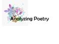Analyzing Poetry PowerPoint PPT Presentation