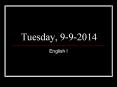 Tuesday, 9-9-2014 PowerPoint PPT Presentation