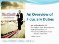 An Overview of Fiduciary Duties PowerPoint PPT Presentation