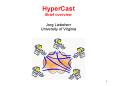 HyperCast Brief overview PowerPoint PPT Presentation