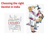 Choosing the right dentist in India