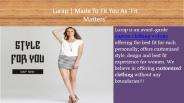 Custom dresses: A journey from elite to commons